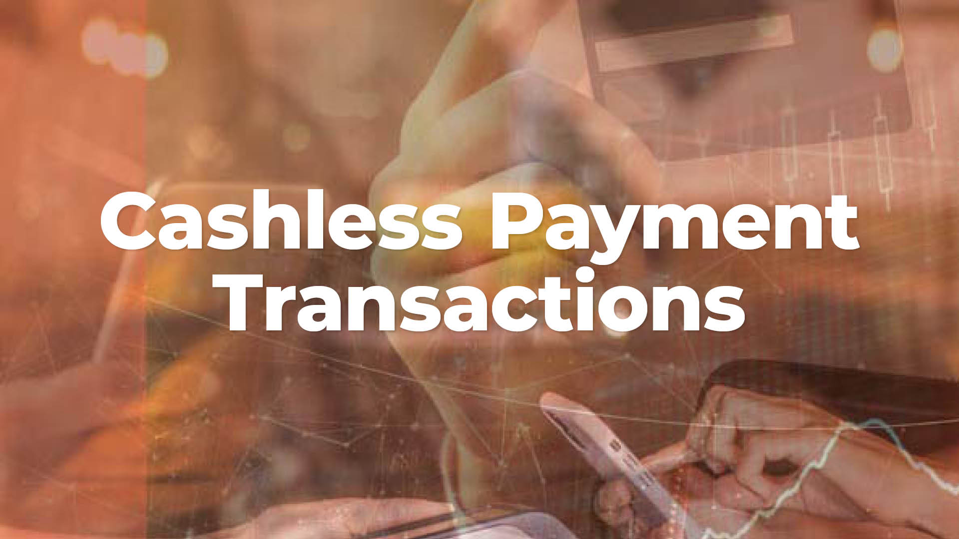 Cashless Payment Transactions – 2024